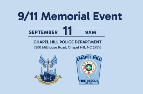 911 Memorial Event held by Chapel Hill Police and Fire Rescue at 7300 Millhouse Road